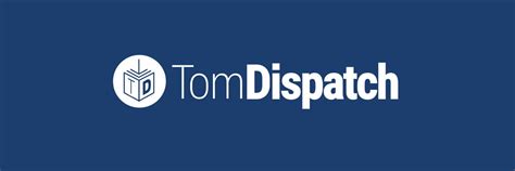 tomdispatch|tomdispatch.com.